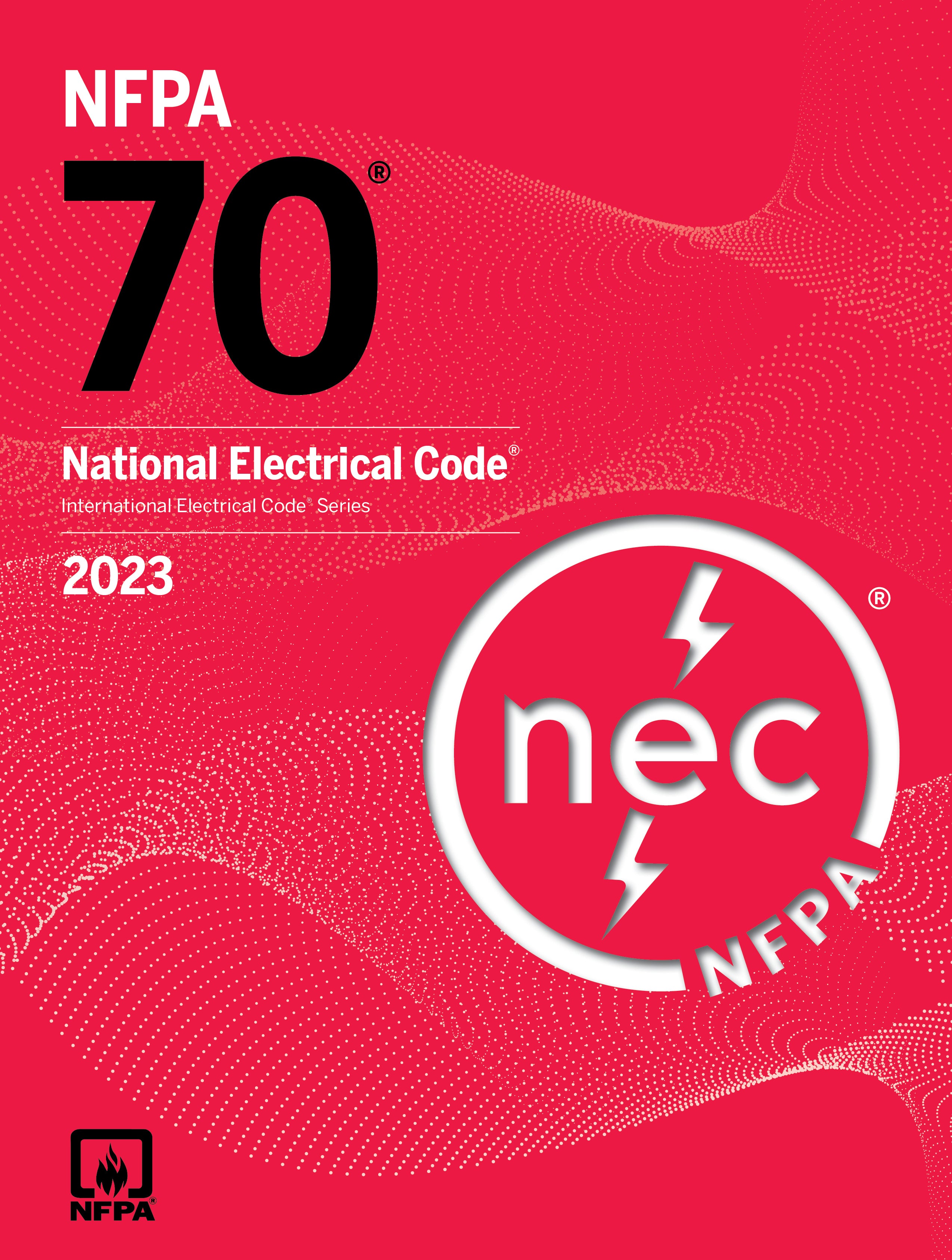 NFPA 70: National Electrical Code 2023 Edition